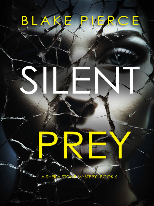 Title details for Silent Prey by Blake Pierce - Available